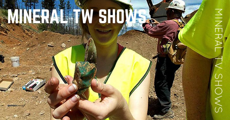 Mineral and Gold Prospecting - reality TV shows