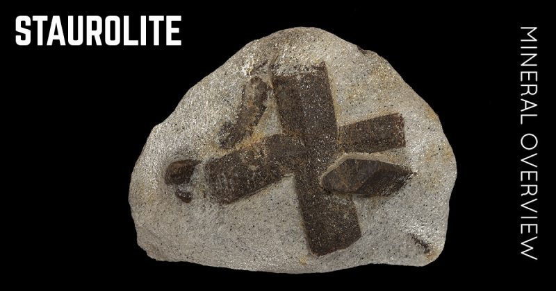 Staurolite – Mineral Properties, Photos and Occurrence