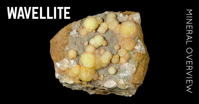 Wavellite - The Colorful Spheres
