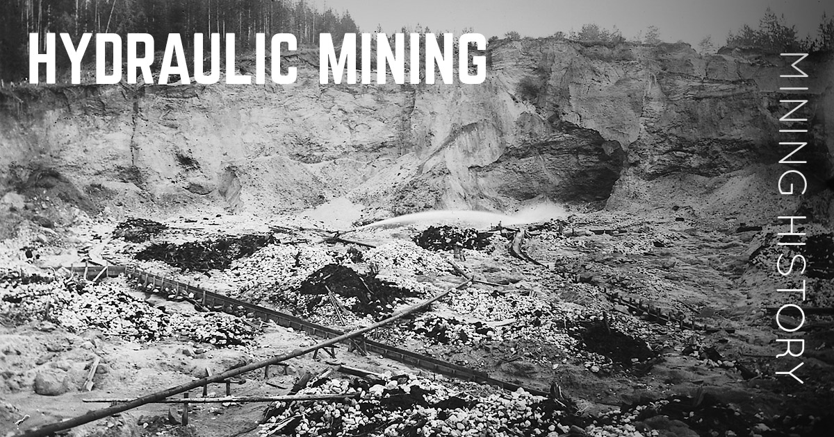 Hydraulic Gold Mining - History and Current Use