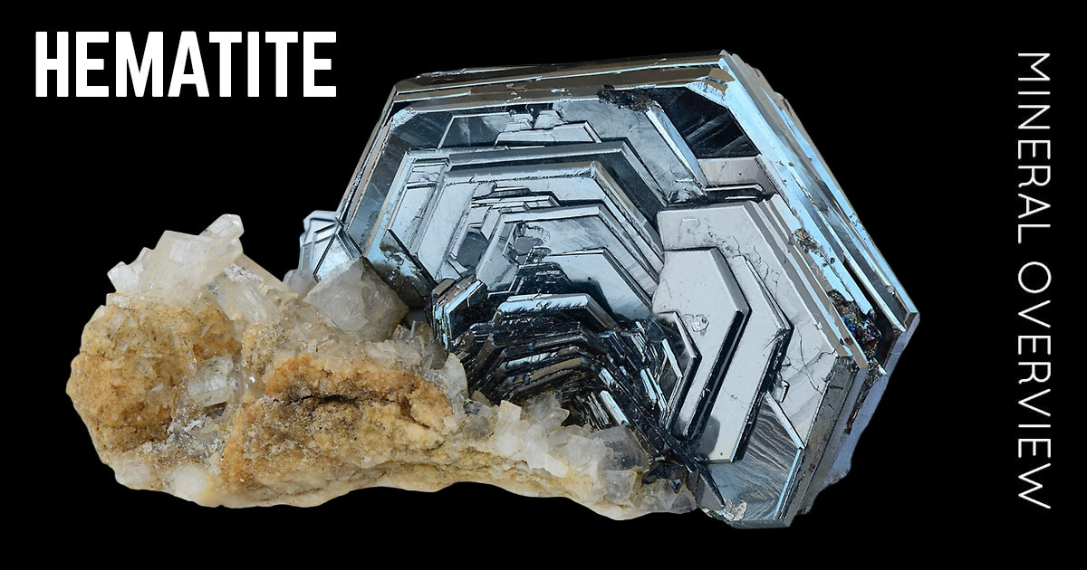 Hematite (The Bloodstone Ore) - Mineral Properties and Occurence