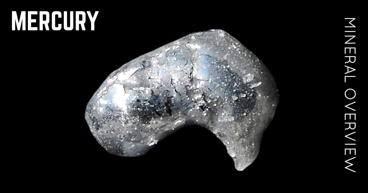 Native Mercury - Complete Mineral Overview